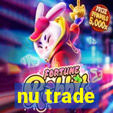 nu trade